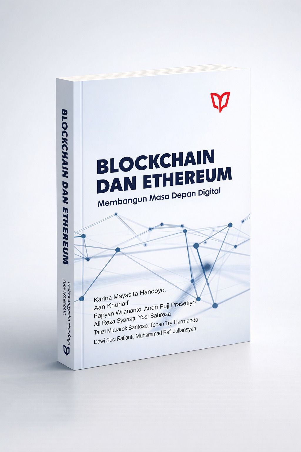 Cover of Blockchain dan Ethereum: Membangun Masa Depan Digital